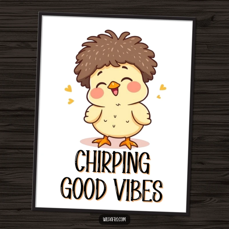Funny giggling chick with a tiny afro chirping happily on a poster, radiating pure joy and adorable cuteness, a sweet funny gift.
