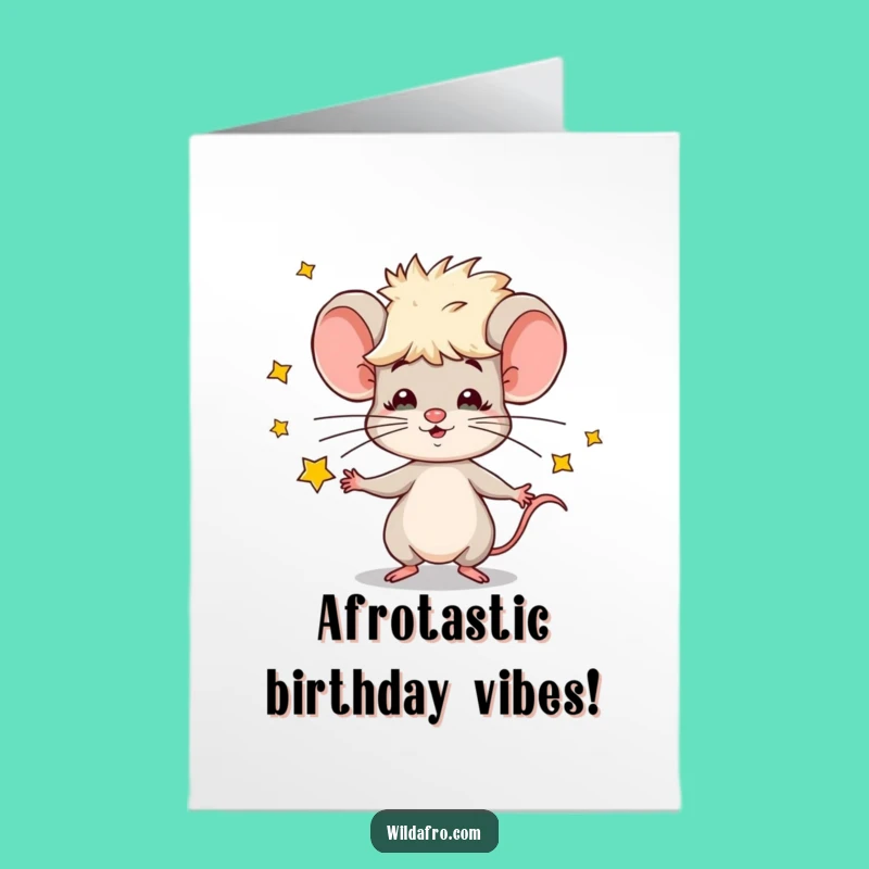 Free Printable Birthday Card: Juggling Mouse Afro - Fun Downloadable Gift