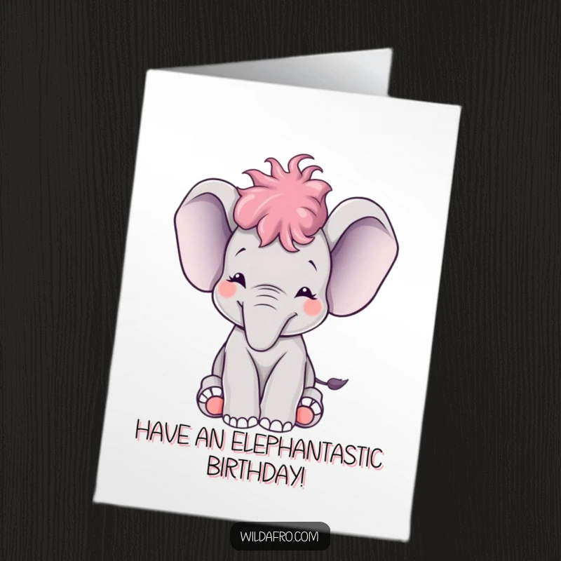 Funny Free Printable Birthday Card: A happy elephant calf with a small afro joyfully trumpeting with its trunk raised high.