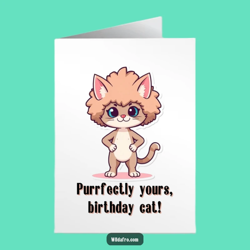 Free Printable Birthday Card: Proud Cat Afro Strut, Stylish Downloadable Gift Idea!