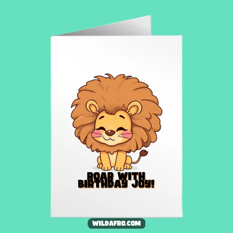 Free Printable Lion Birthday Card: Afro Kisses Downloadable for Fierce Fun