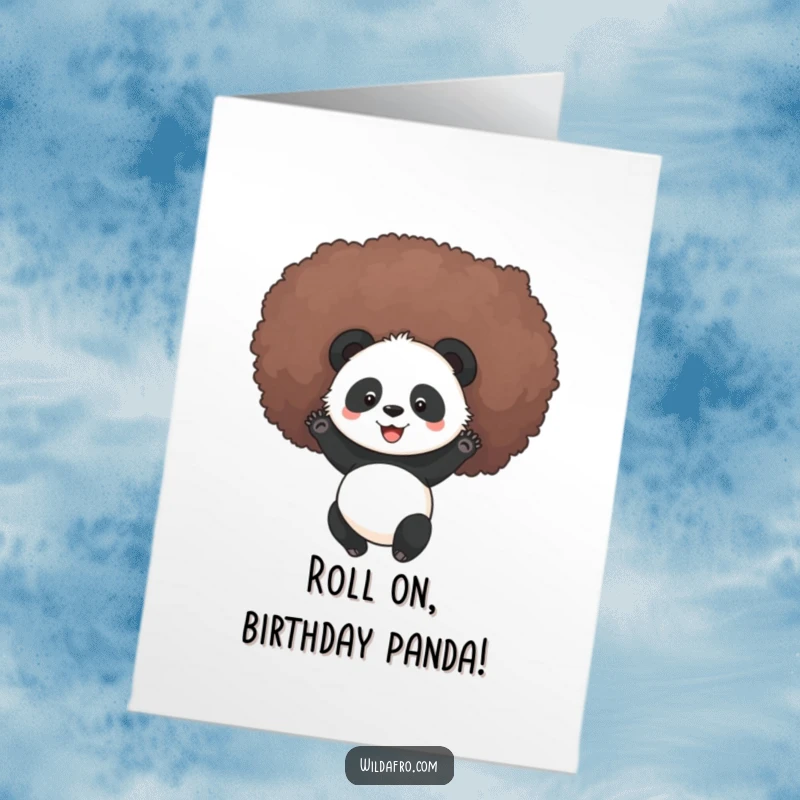 Funny free printable birthday card showing a happy panda joyfully rolling around inside a huge, fluffy afro.