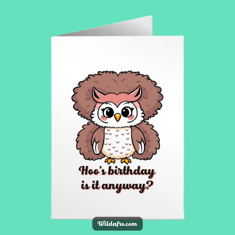 Wise & Funny Free Printable Birthday Card: Owl on Afro, DIY Gift