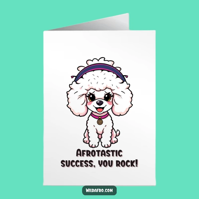 Free Printable Congrats Card: Poodle with Afro Wig - A Hilarious DIY Downloadable