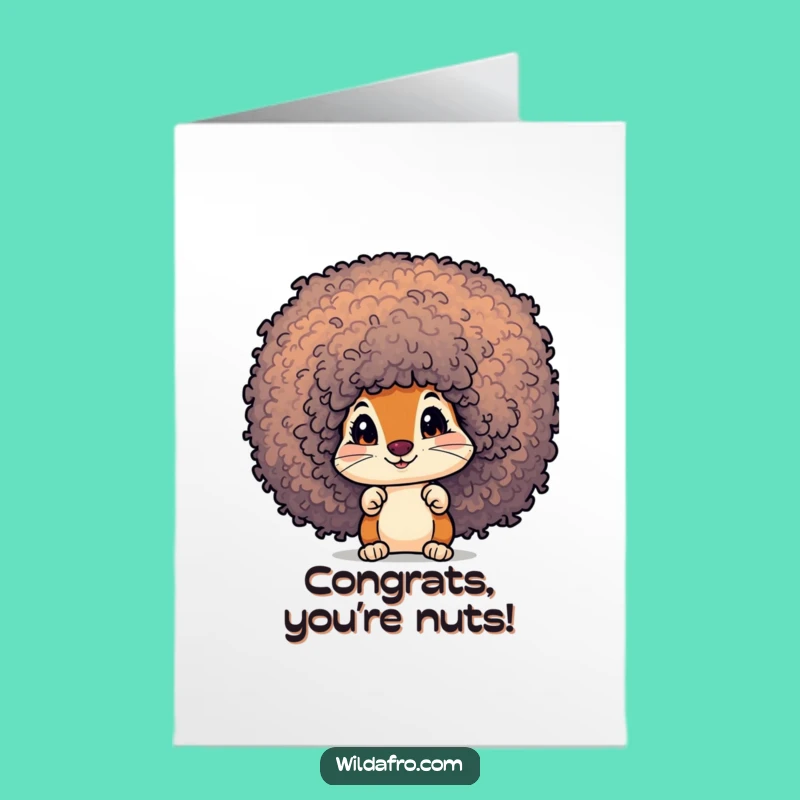 Cheeky Free Printable Congrats Card: Squirrel in Afro, DIY Downloadable