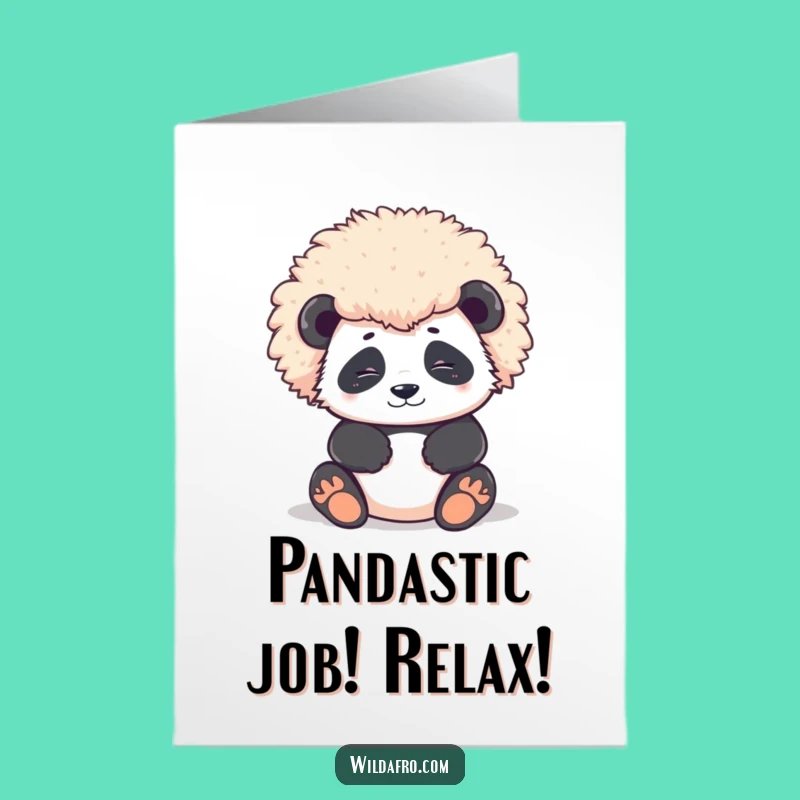 Free Printable Congrats Card: Relaxing Panda Afro - Funny Downloadable Gift