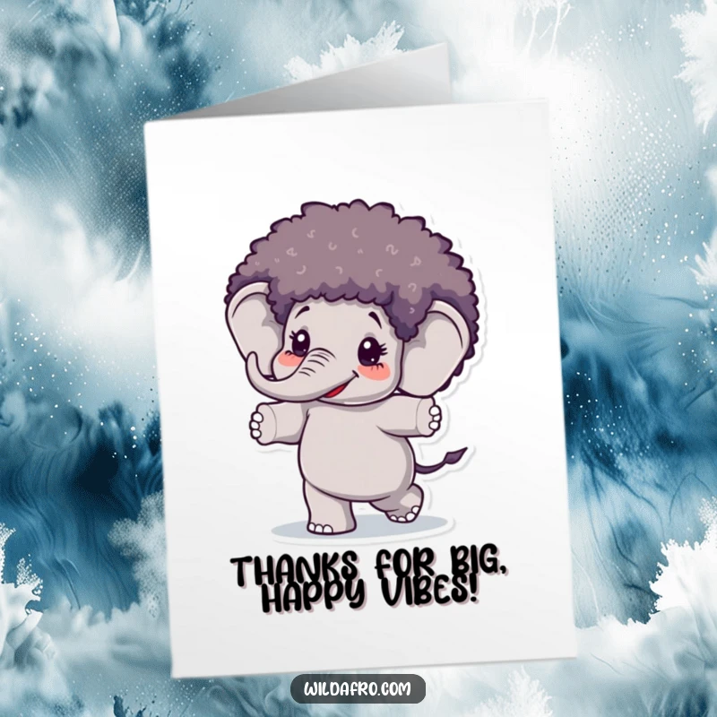 Funny Free Printable Thank You Card: An elephant with an afro wig is shown dancing with delight.