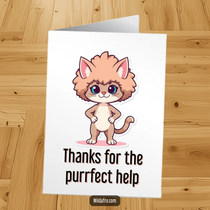Funny Free Printable Thank You Card: Proud cat character with a voluminous afro, strutting stylishly to show appreciation.