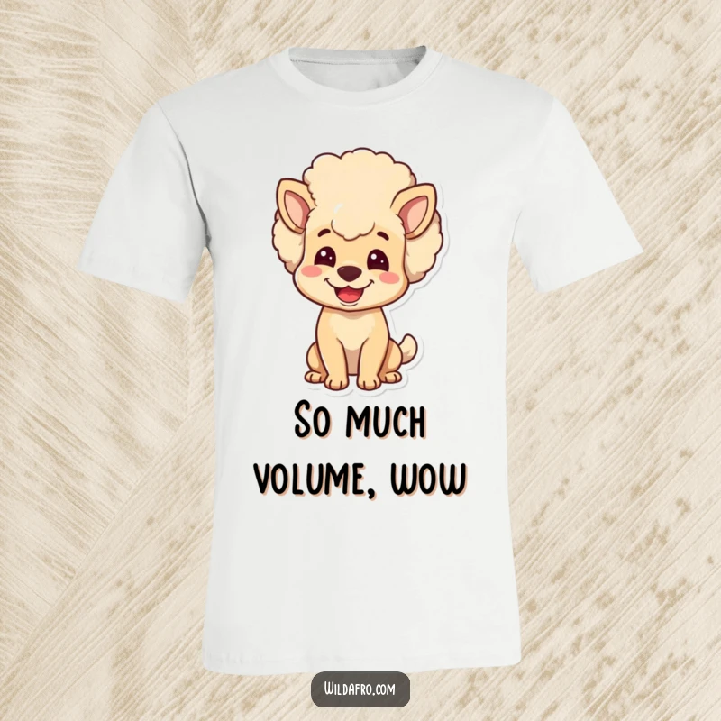Funny dog t-shirt with a joyful character sporting a big, bouncy afro hairstyle. Perfect for dog moms and dads who love humor.