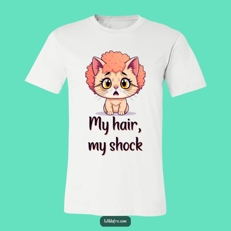 Funny Cat Afro Surprise T-Shirt - Crazy Hair Humor Tee Gift
